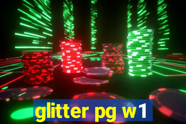 glitter pg w1